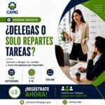 ¡WEBINAR GRATUITO!  ¿DELEGAS O SOLO REPARTES TAREAS?